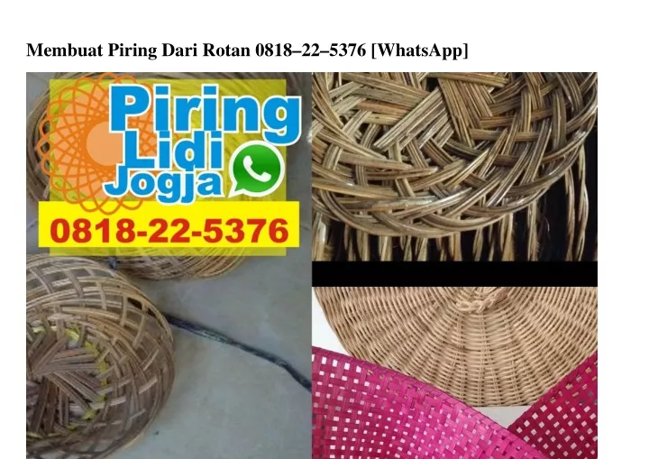 membuat piring dari rotan 0818 22 5376 whatsapp