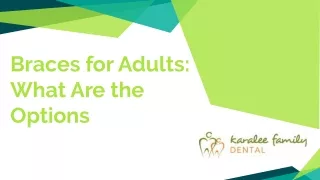 braces for adults what are the options
