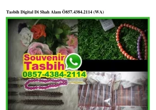 tasbih digital di shah alam 857 4384 2114 wa