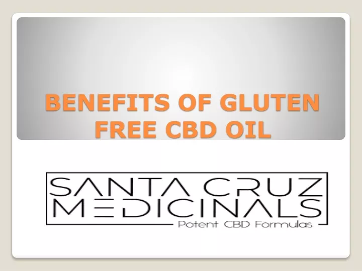 benefits of gluten free cbd oil