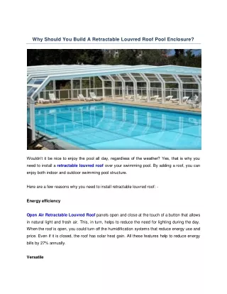 Why Should You Build A Retractable Louvred Roof Pool Enclosure?