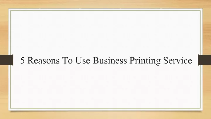 5 reasons to use business printing service