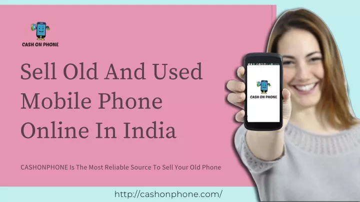 sell old and used mobile phone online in india