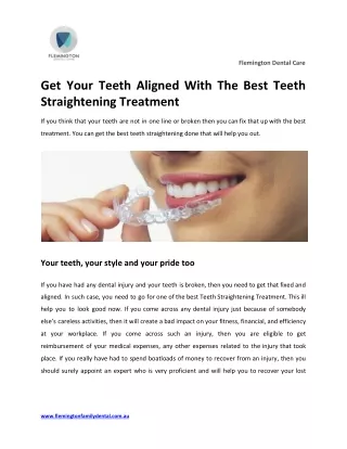 Get Your Teeth Aligned With The Best Teeth Straightening Treatment