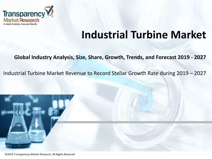 industrial turbine market global industry analysis size share growth trends and forecast 2019 2027