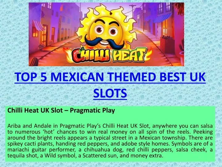 top 5 mexican themed best uk slots