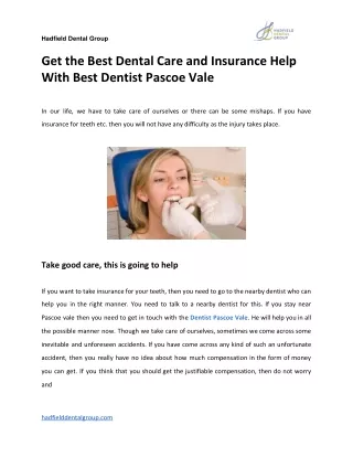 Get the Best Dental Care and Insurance Help With Best Dentist Pascoe Vale
