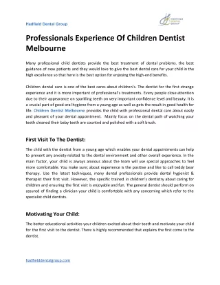 Professionals Experience Of Children Dentist Melbourne