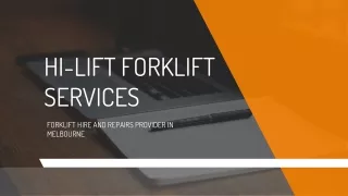 Forklift Hire Services in Melbourne - Hi-Lift Forklift Services