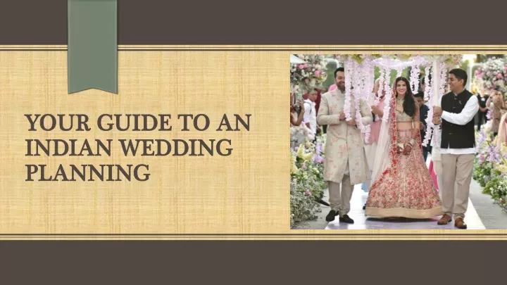 your guide to an indian wedding planning