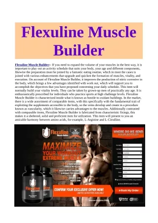 6 Flexuline Muscle Builder April Fools