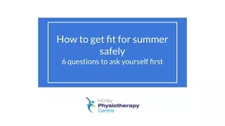 How to get fit for summer Safely