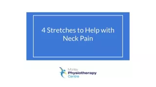4 Stretches to Help with Neck Pain