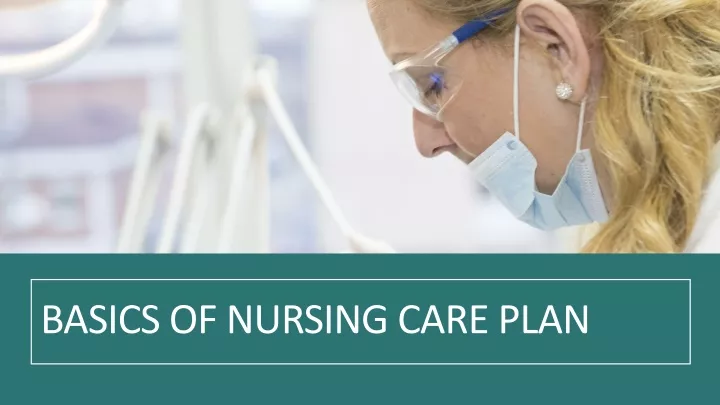 basics of nursing care plan