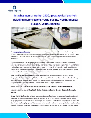 imaging agents market 2020 geographical analysis