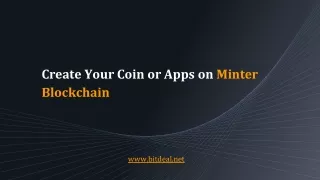 create your coin or apps on minter blockchain