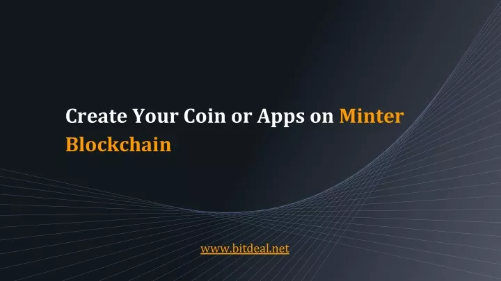 create your coin or apps on minter blockchain