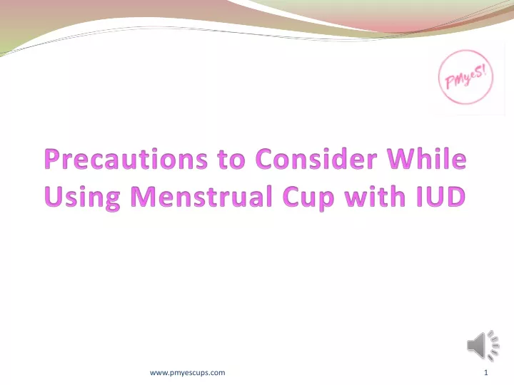 precautions to consider while using menstrual