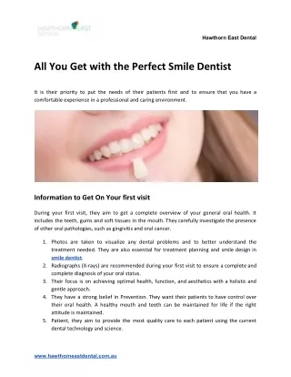 All You Get with the Perfect Smile Dentist