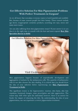 Get Effective Solution For Skin Pigmentation Problems With Perfect Treatments in Gurgaon!