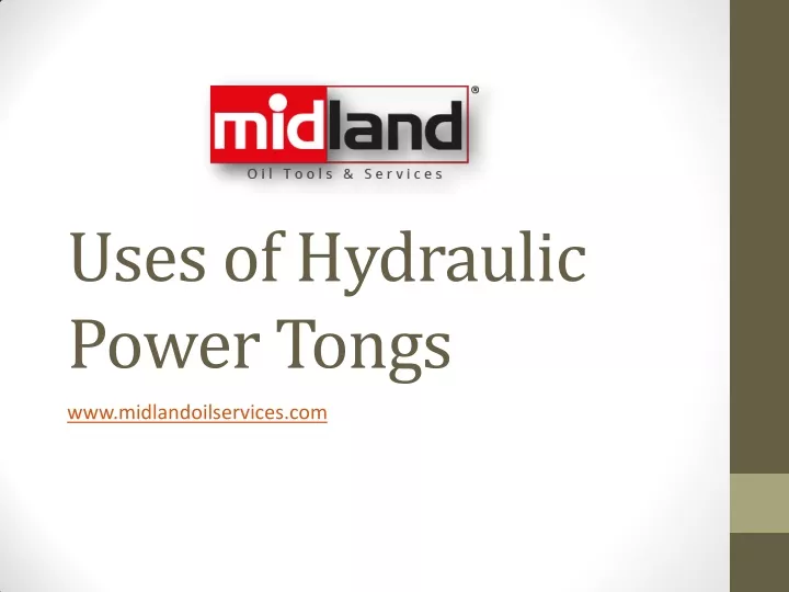 uses of hydraulic power tongs