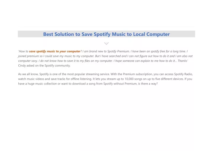 best solution to save spotify music to local