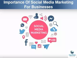 Importance Of Social Media Marketing For Businesses