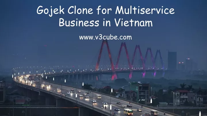 gojek clone for multiservice business in vietnam