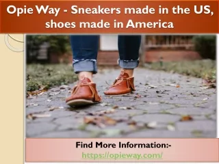 opie way sneakers made in the us shoes made in america