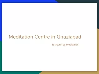 Meditation Centre in Ghaziabad