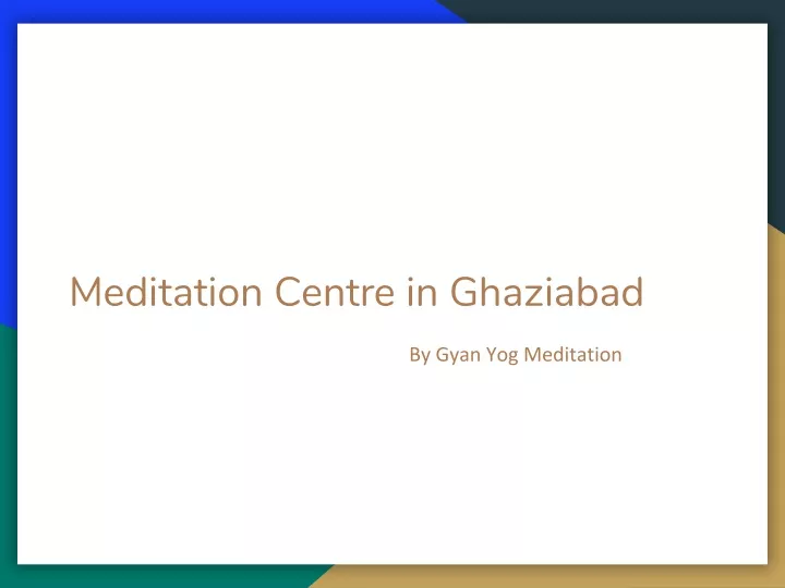 meditation centre in ghaziabad