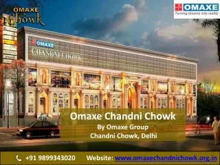 Omaxe Chandni Chowk | Omaxe Chowk Delhi