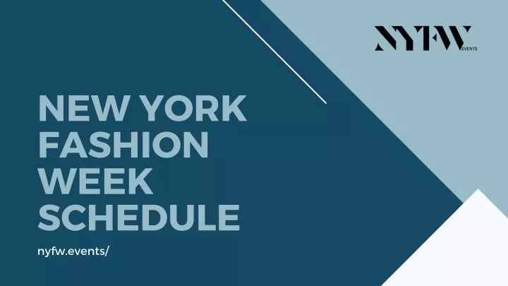 new york fashion week schedule