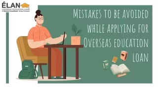 Mistakes to be avoided While Applying for Overseas Education Loans