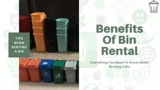 Benefits Of Bin Rental