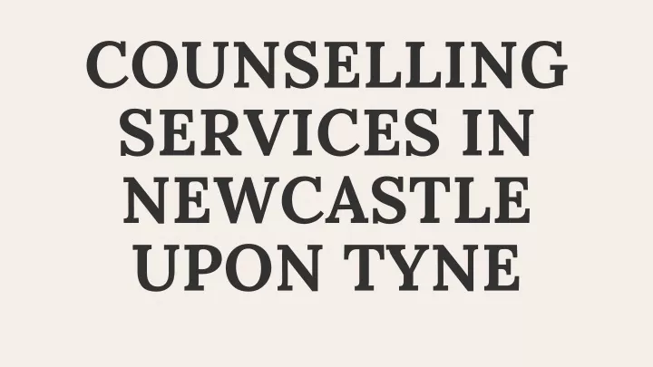 counselling services in newcastle upon tyne