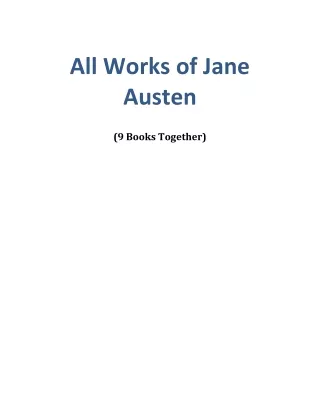 All Works of Jane Austen ( 9 Books): All Volume