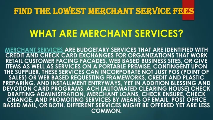 find the lowest merchant service fees