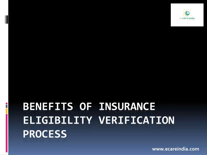 benefits of insurance eligibility verification process