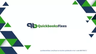QuickBooks Error 80070057|Call Now at: 1-888-986-7735