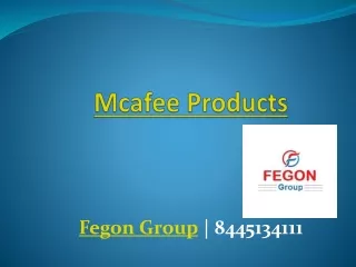 McAfee Products | Fegon Group | 8445134111