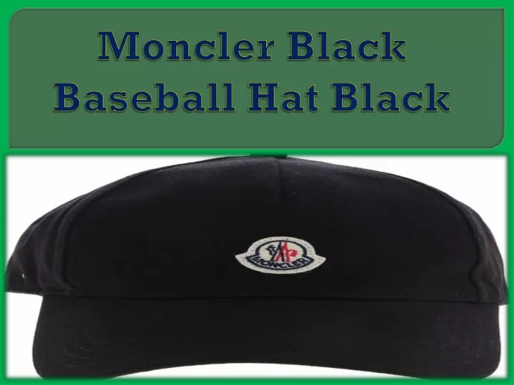 moncler black baseball hat black