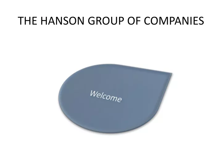 the hanson group of companies