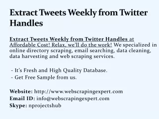 extract tweets weekly from twitter handles