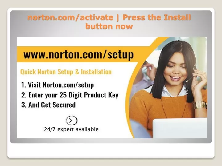 norton com activate press the install button now