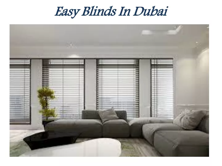easy blinds in dubai
