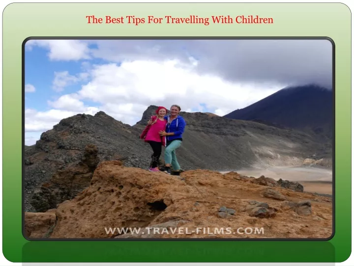 the best tips for travelling with children