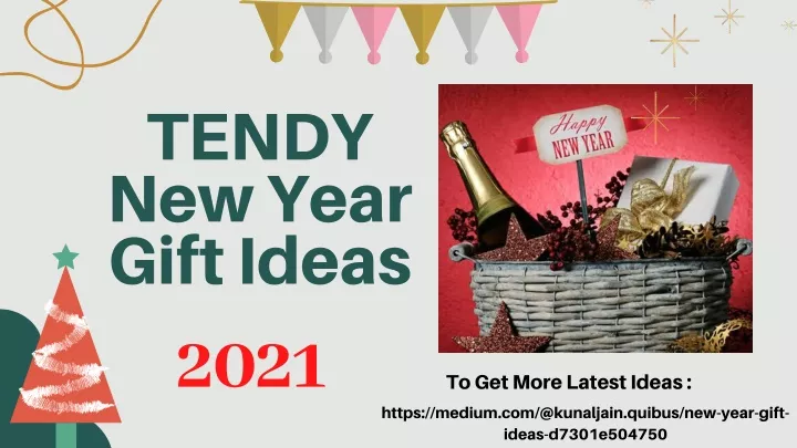 tendy new year gift ideas 2021