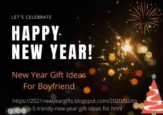 New Year Gift Ideas for your Boyfriend