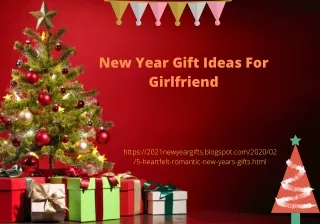 New Year Gift Ideas for Girlfriend